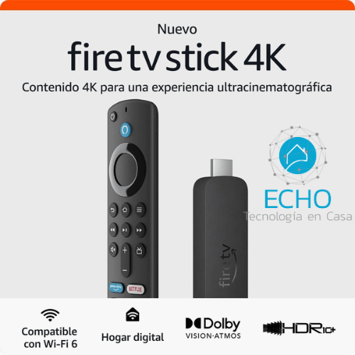 Nuevo Amazon Fire TV Stick 4k - Echo Tecnología